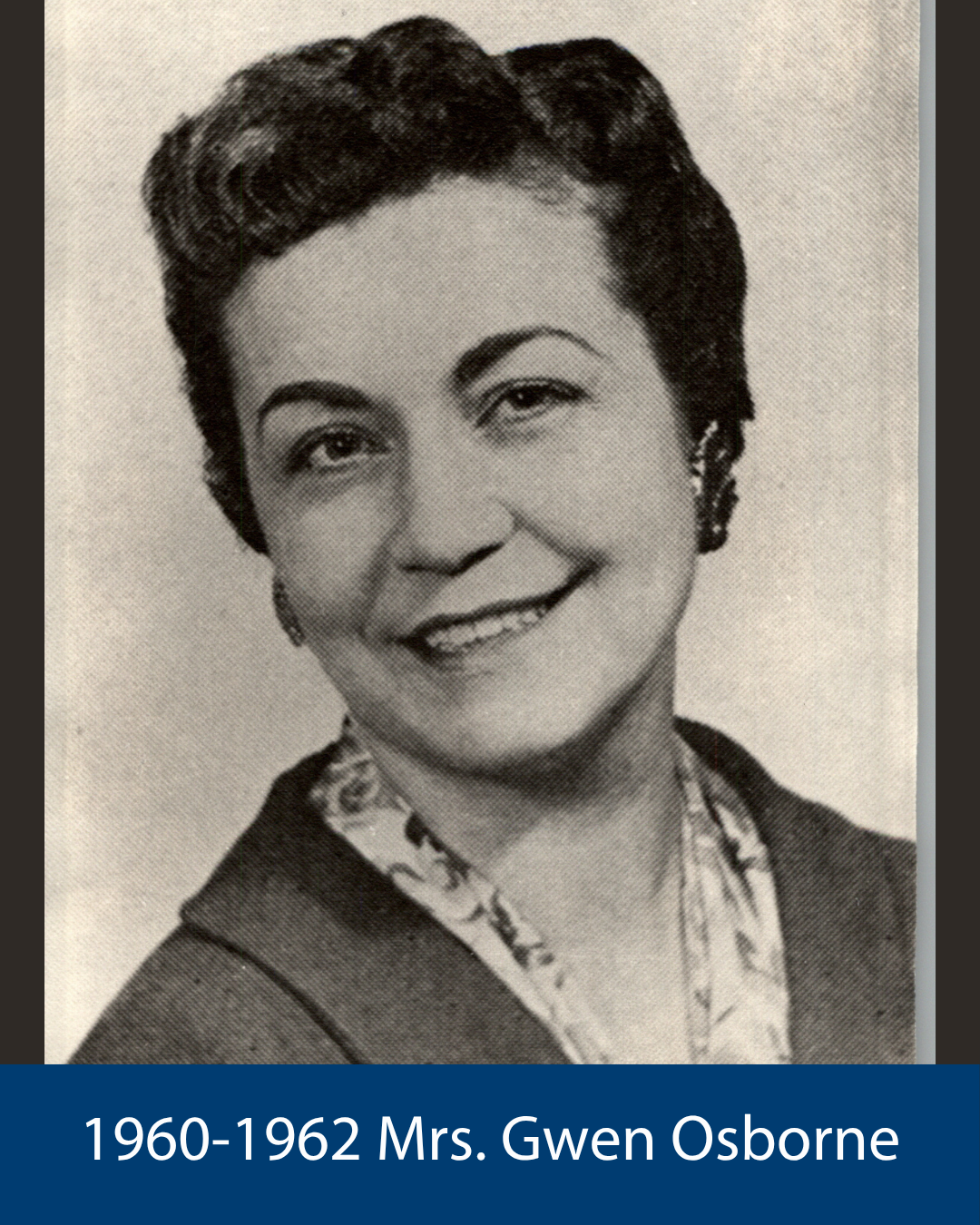 1960-1962 Mrs. Gwen Osborne
