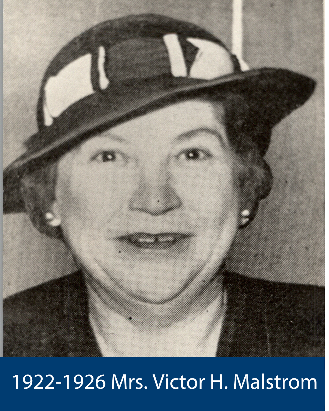 1922-1926 Mrs. Victor H. Malstrom