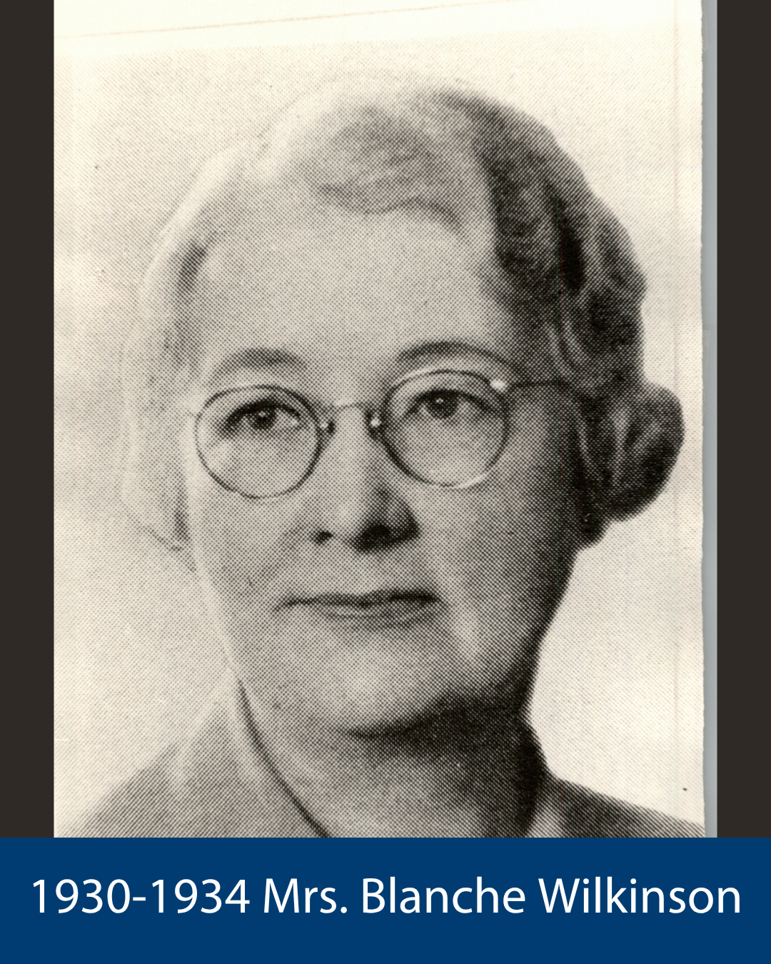 1930-1934 Mrs. Blanche Wilkinson